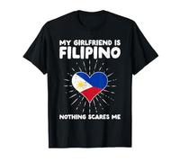 Ma Copine est Philippine, Rien ne m'effraie - Philippines T-Shirt