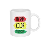 Ma Couleur De Peau N'Est Pas Un Crime. Mois De L'Histoire Des Noirs. Autonomisation. Tasse Drôle Mug Céramique Tasse À Café Pour Cuisine Espresso Bureau 330Ml