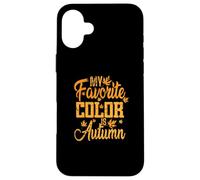Ma Couleur préférée est l'automne Coque pour iPhone 16 Plus