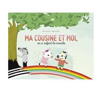 Ma Cousine Et Moi, On A Refait Le Monde
