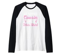 Ma cousine préférée m'a donné Cette Jolie cousine Crew pour Elle Manche Raglan