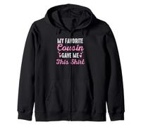 Ma cousine préférée m'a donné Cette Jolie cousine Crew pour Elle Sweat à Capuche