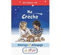 Je confectionne ma crèche de Noël