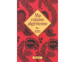 Ma cuisine algérienne
