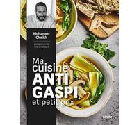 Ma cuisine antigaspi et petit prix - Mohamed Cheikh - Solar - broché - Guide