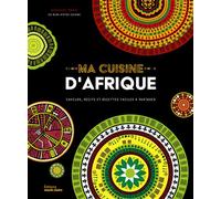 Ma cuisine d'Afrique - Aïssatou Mbaye - Marie Claire - relié - Beau livre