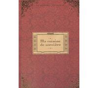 Ma cuisine de sorcière. Le grimoire enchanté