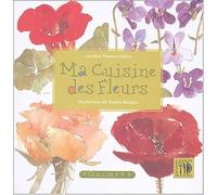 Ma Cuisine des Fleurs