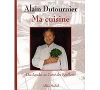 Ma cuisine : Des Landes au Carré des Feuillants