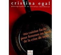 Ma cuisine facile pour femmes au bord de la crise de nerfs