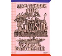 Ma cuisine française à "La Poule au Pot" 100 recettes traditionnelles - Jean-François Piège - Hachette Pratique - relié - Beau livre
