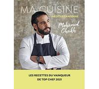 Ma cuisine méditerranéenne
