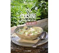 Ma cuisine paysanne du sud-ouest
