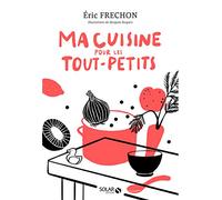 Ma cuisine pour tout-petits