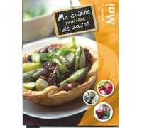 MA CUISINE PRATIQUE DE SAISON - MAI