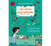 Ma cuisine végétarienne - Delphine Lebrun - Mango - cartonné - Document jeunesse