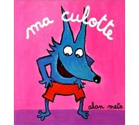Ma culotte de Mets. Alan (1997) Album