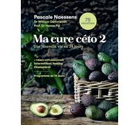 Ma Cure Céto 2 - Une Nouvelle Vie En 14 Jours