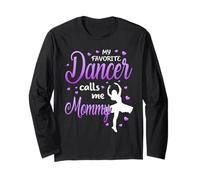 Ma Danseuse préférée m'appelle Mommy Dance Mom Manche Longue