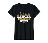 Ma Danseuse préférée m'appelle Stepmom Dance Step Mom T-Shirt Graphique avec Valeur