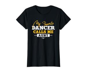 Ma Danseuse préférée m'appelle Tante Dance Auntie T-Shirt