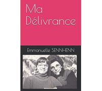 Ma Délivrance