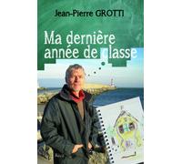 Ma dernière année de Classe