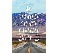 ma dernière chance s'appelle billy d poche