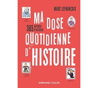 Ma dose quotidienne d'histoire