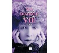Ma Double Vie - Volume 1, Jeunesse