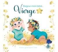 Ma douce étoile Petits astros - Bonjour mon bébé Vierge - Pauline Marlet - Langue Au Chat - cartonné - Album éveil dès la naissance
