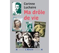 Ma drôle de vie