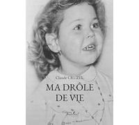 Ma drôle de vie