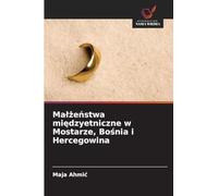 Ma¿¿e¿stwa mi¿dzyetniczne w Mostarze, Bo¿nia i Hercegowina