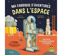 Ma fabrique d'aventure dans l'espace
