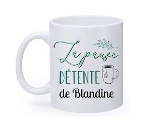 Ma Fabrique Perso - Mug - La Pause Détente De ... - Personnalisable