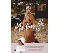 Ma famille 2.0 - Justine Gauthy - Dashbook - broché - Témoignage