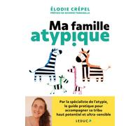 Ma famille atypique