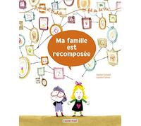 Ma famille est recomposée