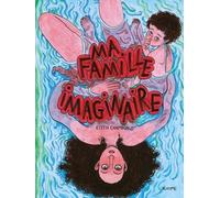 Ma famille imaginaire