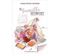 Ma Famille Recomposee