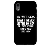 Ma femme dit que je n'écoute jamais son drôle de mariage Coque pour iPhone XR