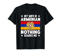 Ma Femme Est Arménienne N'ayez Pas Peur Armenia Arménie T-Shirt
