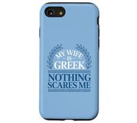 Ma Femme est Grecque, Rien ne m'effraie, Femme Grecque Coque pour iPhone SE (2020) / 7/8