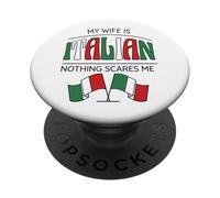 Ma Femme est Italien Rien ne me Fait Peur PopSockets PopGrip Adhésif