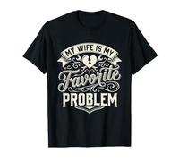 Ma Femme Est Ma Bête Noire. T-Shirt. Mari T-Shirt