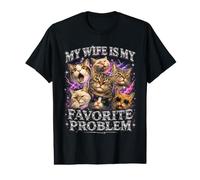 Ma Femme est ma Chatte à problèmes préférée, Maman, Dame T-Shirt Graphique avec Valeur