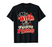 Ma Femme est Mon problème préféré, Mari drôle T-Shirt Graphique avec Valeur