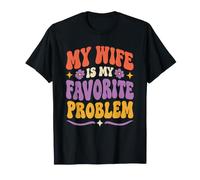 Ma Femme est Mon problème préféré T-Shirt