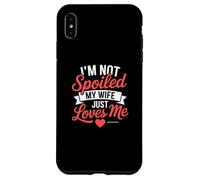 Ma Femme me gâte trop, Elle ne me gâte Pas, ma Femme m'aime Tout Simplement Coque pour iPhone XS Max